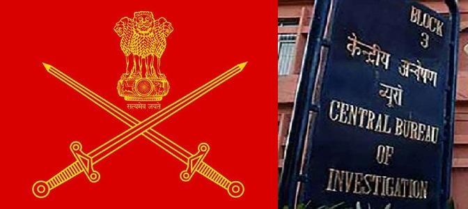 भारतीय सेना में जवानों की भर्ती को लेकर भ्रष्टाचार, मामले की पूरी जांच करेगी CBI