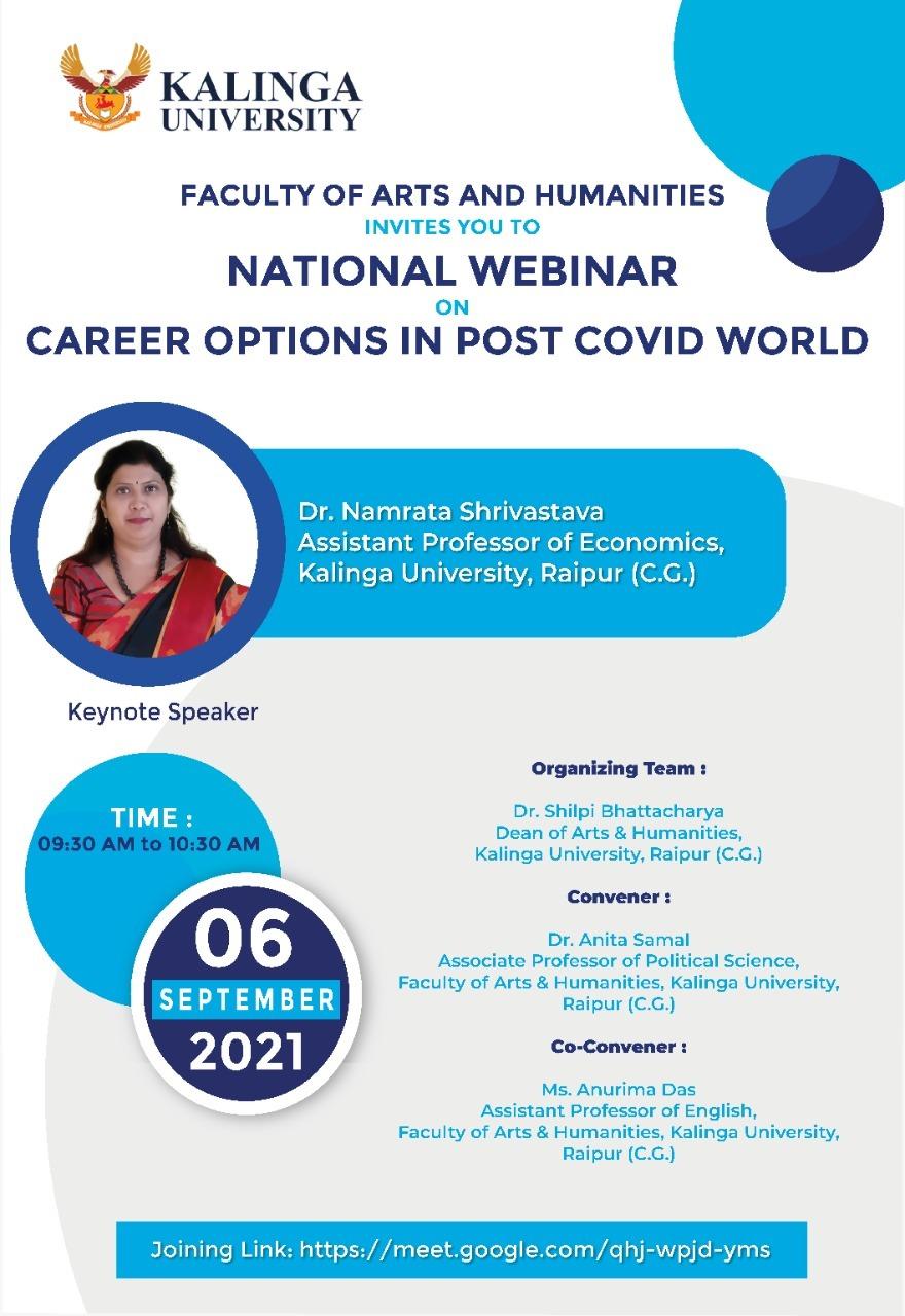 Department Of Arts & Humanities, Kalinga University Organizes A National Webinar On Career Options In Post Covid World