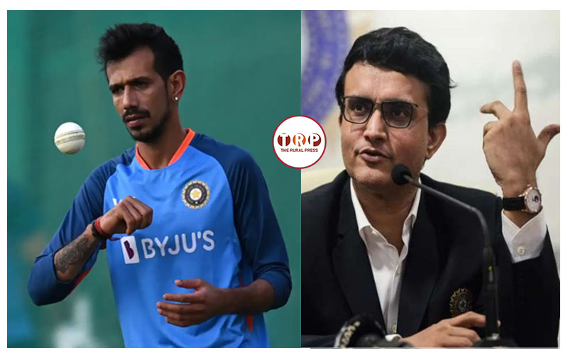 युजवेंद्र चहल को टीम इण्डिया में शामिल नही किए जाने पूर्व कप्तान सौरव गांगुली ने सेलेक्टर्स पर उठाये सवाल