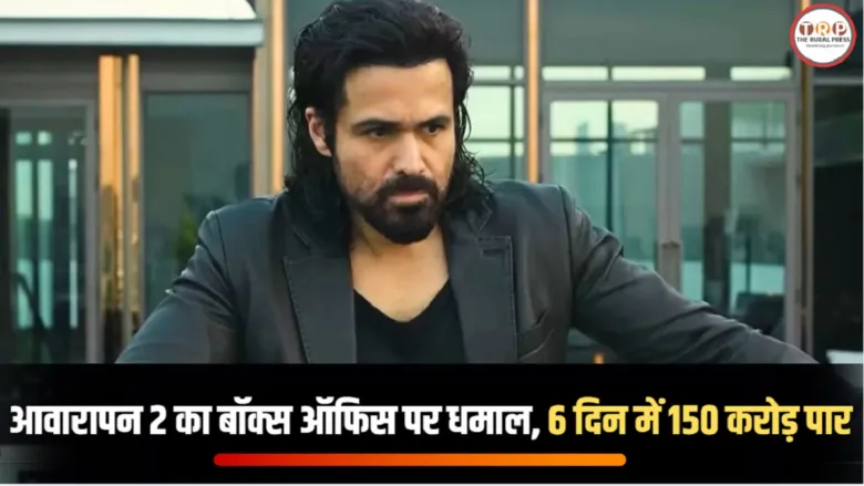 Awarapan 2 Box Office Collection Day 6: Emraan Hashmi Film Crosses 150 Cr Worldwide