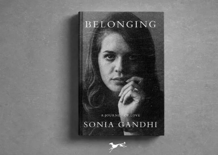 Sonia Gandhi Book Controversy: सोनिया गांधी की किताब ‘Belonging: A Journey of Love’ पर क्यों मचा विवाद, पेंगुइन इंडिया ने किताब न छापने पर क्या कहा