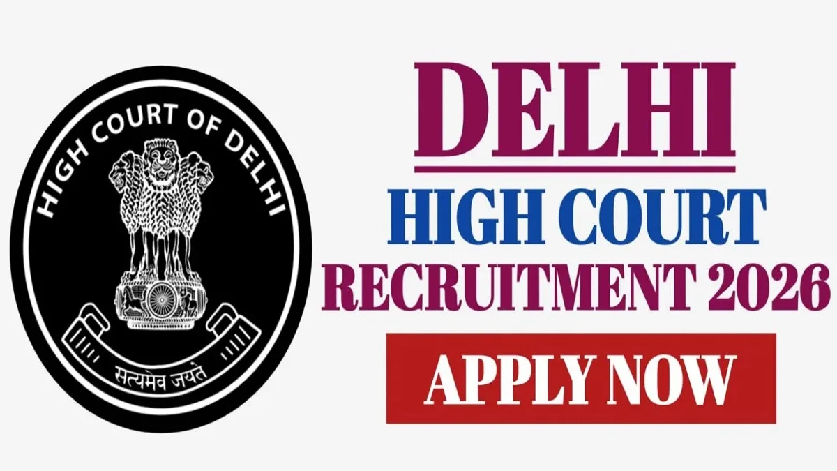 Delhi High Court Recruitment 2026