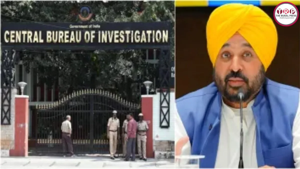 पंजाब CM भगवंत मान के कैंप ऑफिस पर CBI रेड, OSD के घर पर भी छापा, इस मामले में हुई कार्रवाई